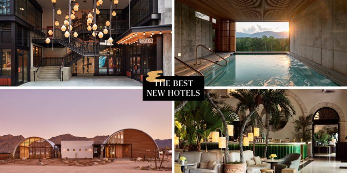 The Best New Hotels in North America and the Caribbean, 2022